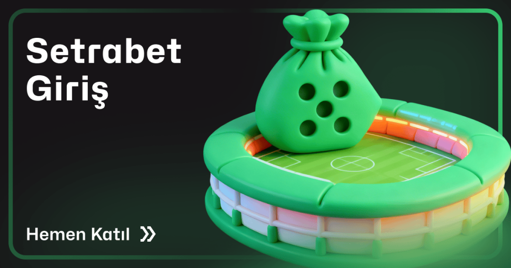 Setrabet Giriş Adresi